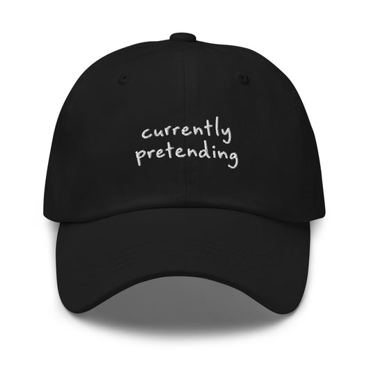 Black classic cap — Currently Pretending, front view